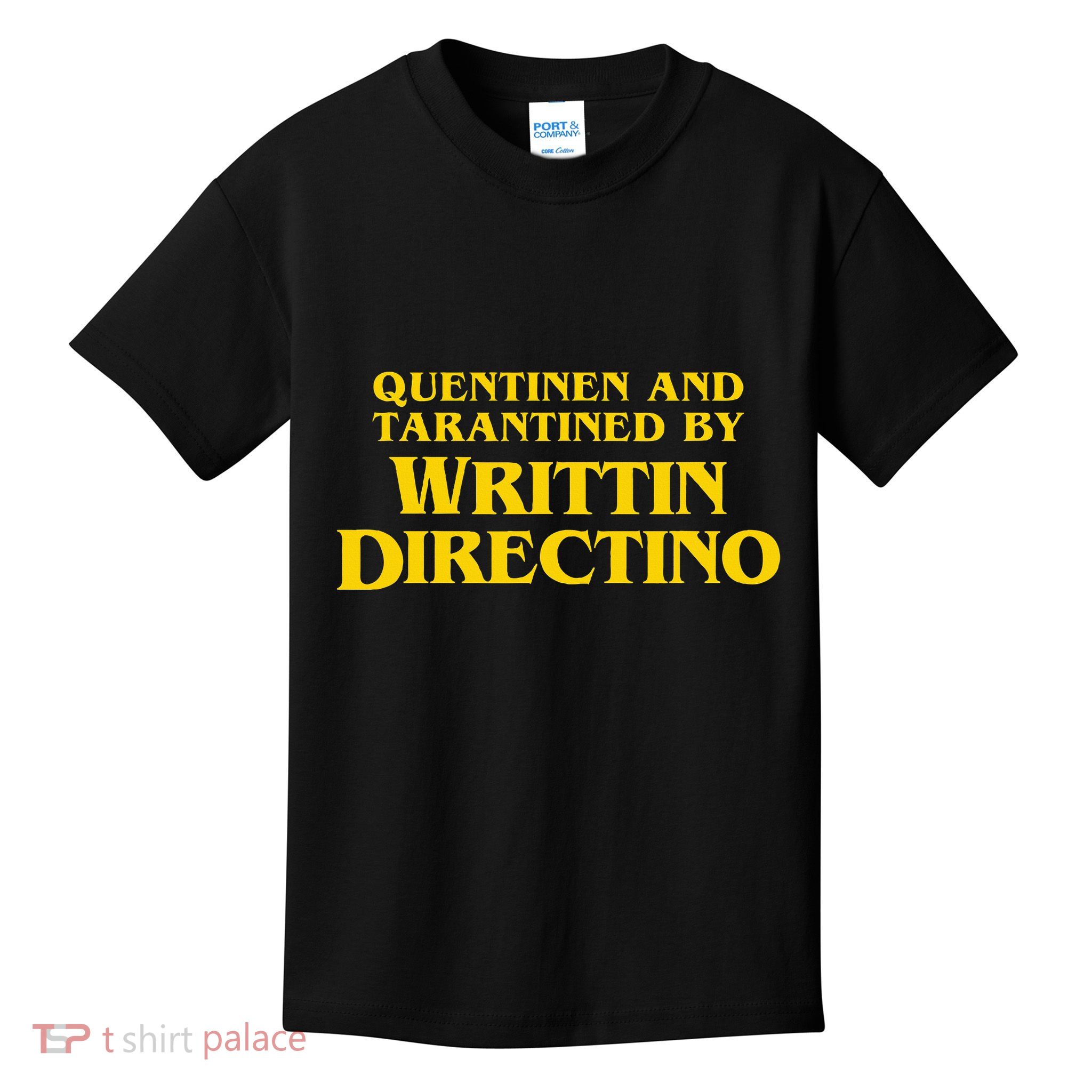 Quentinen And Tarantined By Writtin Directino Kids T-Shirt