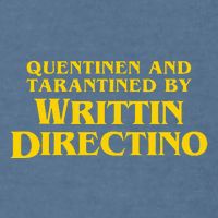Quentinen And Tarantined By Writtin Directino Garment-Dyed Sweatshirt