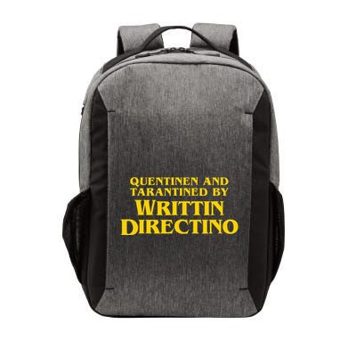 Quentinen And Tarantined By Writtin Directino Vector Backpack