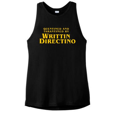 Quentined And Tarantined By Writtin Directino Ladies PosiCharge Tri-Blend Wicking Tank