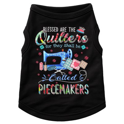 Quilting Blessed Are The Quilters Called Piecemakers Doggie Tank