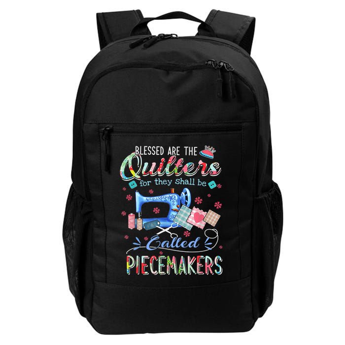 Quilting Blessed Are The Quilters Called Piecemakers Backpack