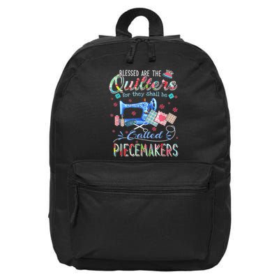 Quilting Blessed Are The Quilters Called Piecemakers 16 in Basic Backpack