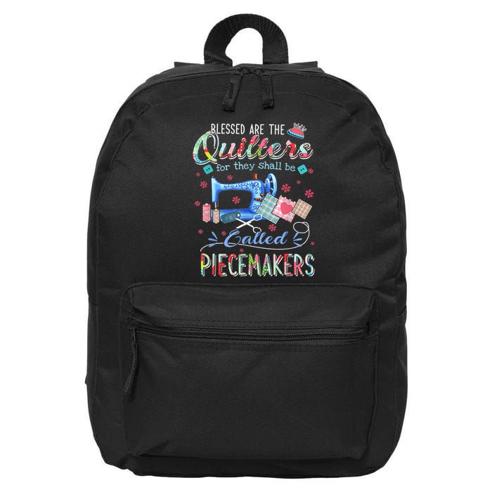 Quilting Blessed Are The Quilters Called Piecemakers 16 in Basic Backpack