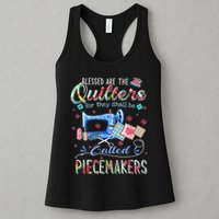 Quilting Blessed Are The Quilters Called Piecemakers Womens Tank Top