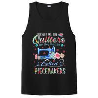 Quilting Blessed Are The Quilters Called Piecemakers PosiCharge Competitor Tank