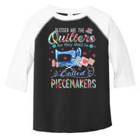Quilting Blessed Are The Quilters Called Piecemakers Toddler Fine Jersey T-Shirt