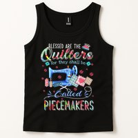 Quilting Blessed Are The Quilters Called Piecemakers Tank Top