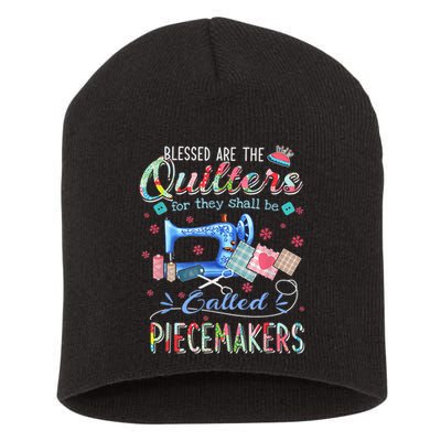 Quilting Blessed Are The Quilters Called Piecemakers Short Acrylic Beanie