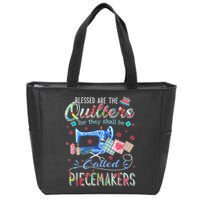 Quilting Blessed Are The Quilters Called Piecemakers Zip Tote Bag