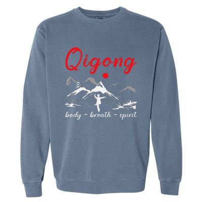 Qigong Body Breath Spirit Chinese Exercises Meditation Garment-Dyed Sweatshirt