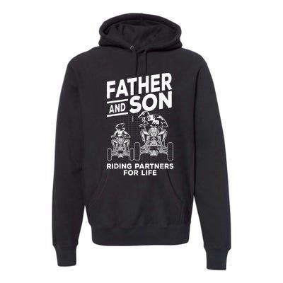 Quad Bike Father And Son Riding Partners For Life ATV Premium Hoodie