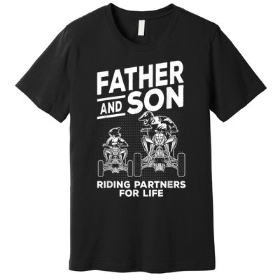 Quad Bike Father And Son Riding Partners For Life ATV Premium T-Shirt