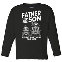 Quad Bike Father And Son Riding Partners For Life ATV Toddler Long Sleeve Shirt