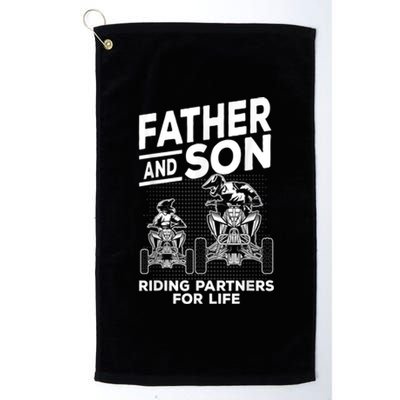 Quad Bike Father And Son Riding Partners For Life ATV Platinum Collection Golf Towel