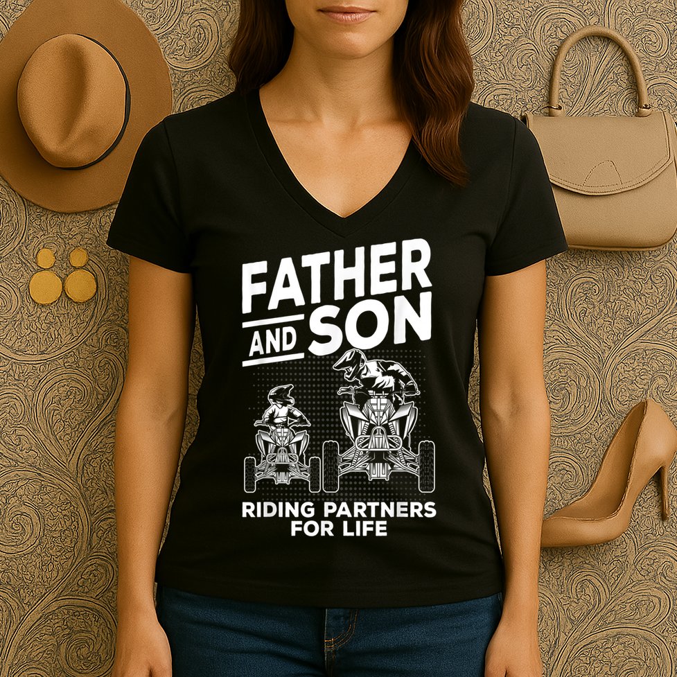 Quad Bike Father And Son Riding Partners For Life ATV Women's V-Neck T-Shirt