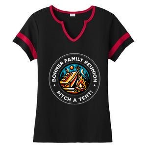 Quote Bohner Family Reunion Pitch A Tent Ladies Halftime Notch Neck Tee