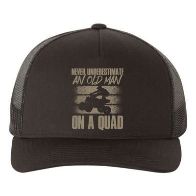 Quad Bike Funny Four Wheeler Quad An Old Man On A Quad ATV Yupoong Adult 5-Panel Trucker Hat