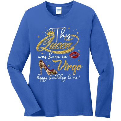 Queen Born In Virgo Funny Gift August September Birthday Great Gift Ladies Long Sleeve Shirt