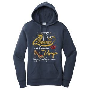 Queen Born In Virgo Funny Gift August September Birthday Great Gift Women's Pullover Hoodie