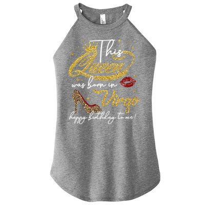 Queen Born In Virgo Funny Gift August September Birthday Great Gift Women's Perfect Tri Rocker Tank