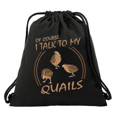 Quail Bird Lover Gift Just A  Who Loves Quails Drawstring Bag