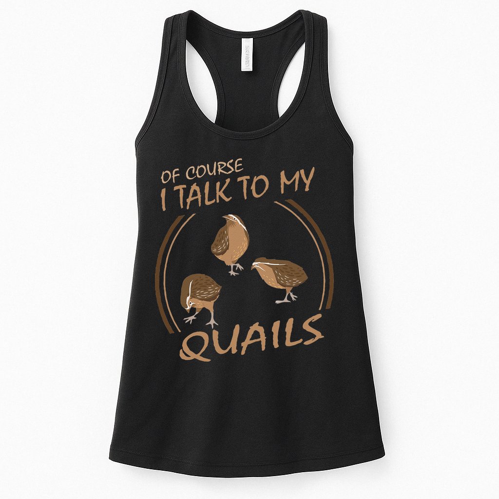 Quail Bird Lover Gift Just A  Who Loves Quails Womens Tank Top