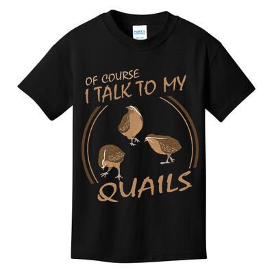 Quail Bird Lover Gift Just A  Who Loves Quails Kids T-Shirt