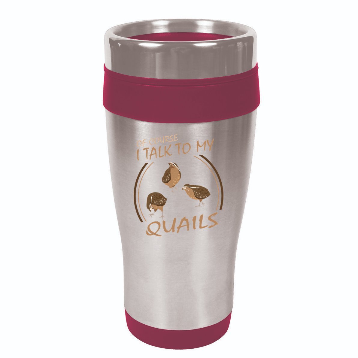 Quail Bird Lover Gift Just A  Who Loves Quails 16oz Travel Tumbler