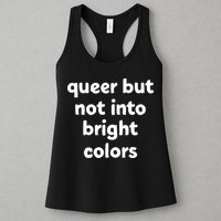 Queer But Not Into Bright Colors Womens Tank Top
