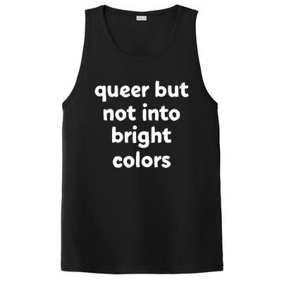 Queer But Not Into Bright Colors PosiCharge Competitor Tank