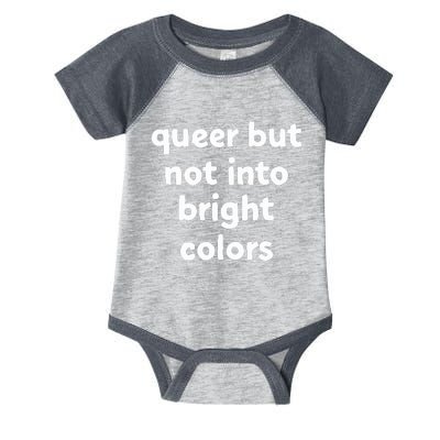 Queer But Not Into Bright Colors Infant Baby Jersey Bodysuit