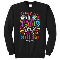 Queen Born On April 1st April Fools Day Birthday Sweatshirt