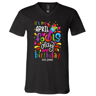 Queen Born On April 1st April Fools Day Birthday V-Neck T-Shirt