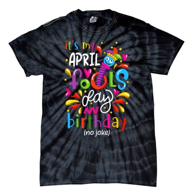 Queen Born On April 1st April Fools Day Birthday Tie-Dye T-Shirt