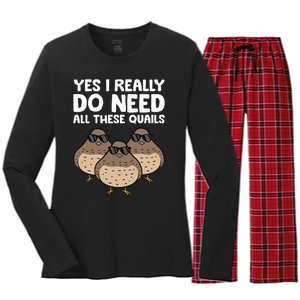 Quail Breeder Yes I Really Do Need All These Quails Women's Long Sleeve Flannel Pajama Set 