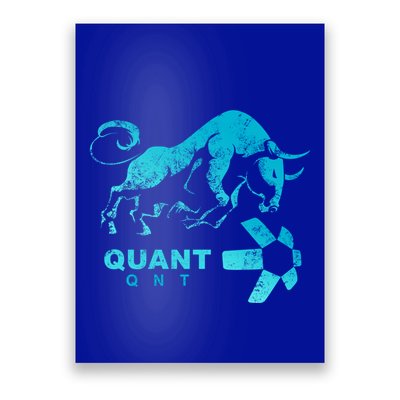 Quant Crypto Bullrun Qnt Token Blockchain Rich Millionaire Great Gift Poster