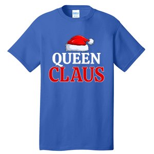 Queen Claus Christmas Pajama Matching Family Santa Xmas Meaningful Gift Tall T-Shirt