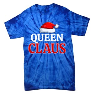 Queen Claus Christmas Pajama Matching Family Santa Xmas Meaningful Gift Tie-Dye T-Shirt