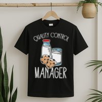 Quality Control Manager Food Safety Funny Milk And Cookie T-Shirt