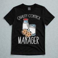 Quality Control Manager Food Safety Funny Milk And Cookie T-Shirt