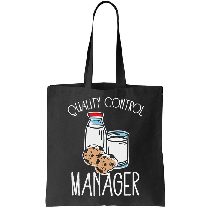 Quality Control Manager Food Safety Funny Milk And Cookie Bag