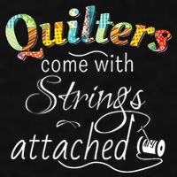 Quilters Come With Strings Attached Funny Ladies PosiCharge Tri-Blend Wicking Tank