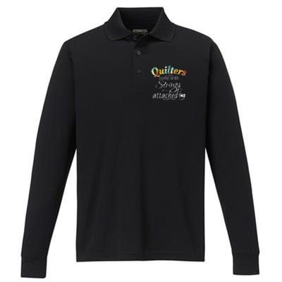 Quilters Come With Strings Attached Funny Performance Long Sleeve Polo