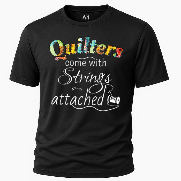 Quilters Come With Strings Attached Funny Performance Shirt
