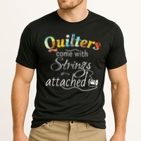 Quilters Come With Strings Attached Funny Performance Shirt