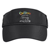 Quilters Come With Strings Attached Funny Adult Drive Performance Visor