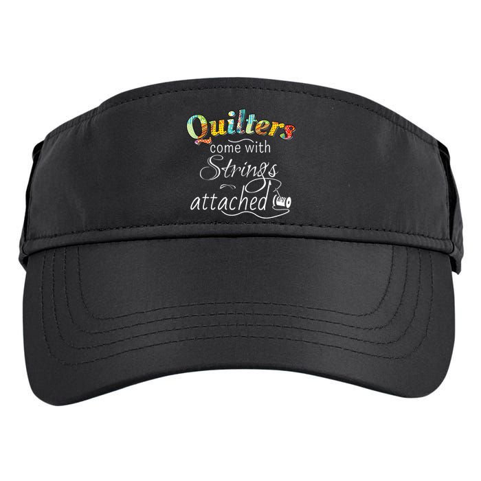 Quilters Come With Strings Attached Funny Adult Drive Performance Visor