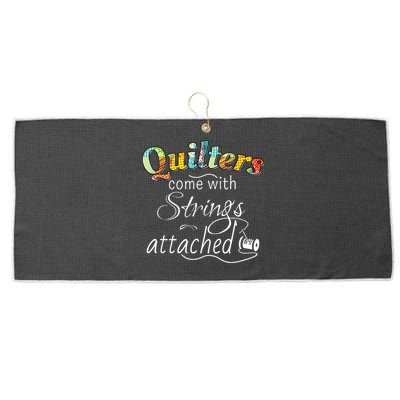 Quilters Come With Strings Attached Funny Large Microfiber Waffle Golf Towel