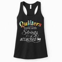 Quilters Come With Strings Attached Funny Womens Tank Top